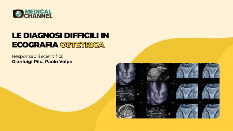 Le diagnosi difficili in ecografia ostetrica