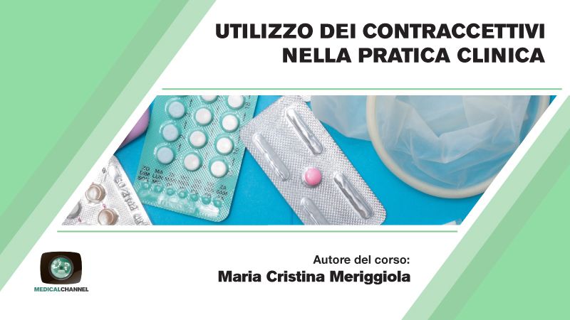 Utilizzo dei contraccettivi nella pratica clinica